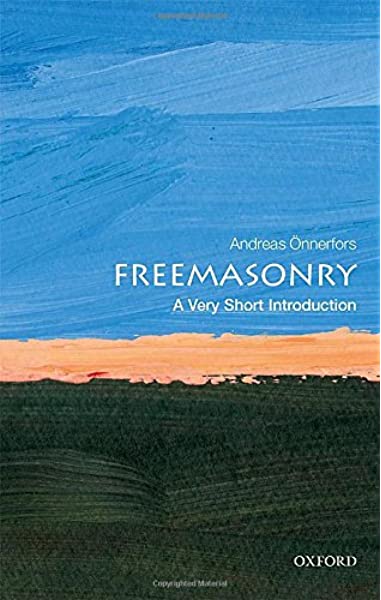 Freemasonry- A Very Short Introduction